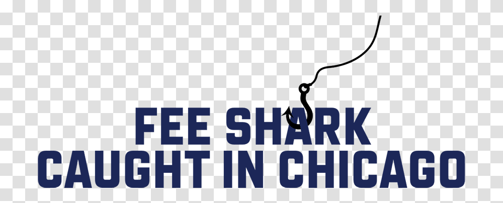 Fee Shark Caught In Chicago, Alphabet, Word Transparent Png