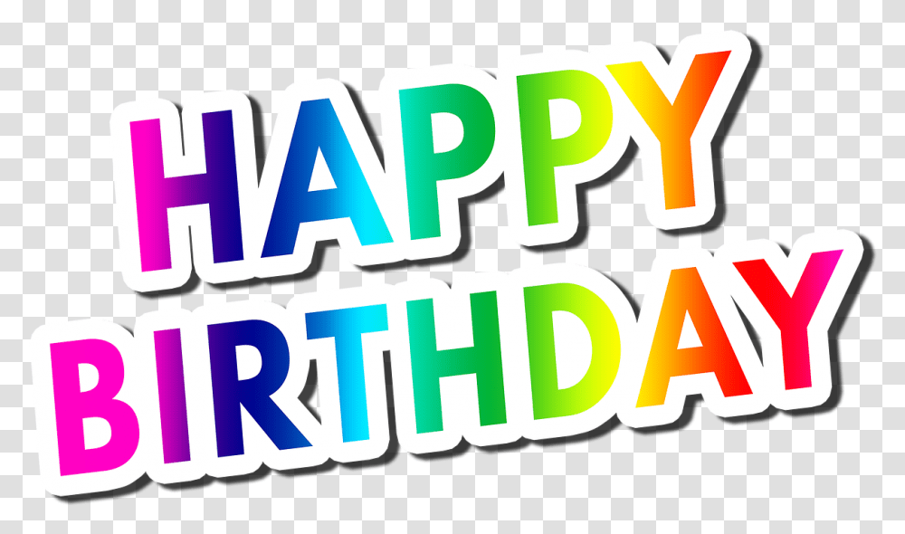 Feliz Happy Birthday Wishes Text, Label, Word, Dynamite, Alphabet Transparent Png