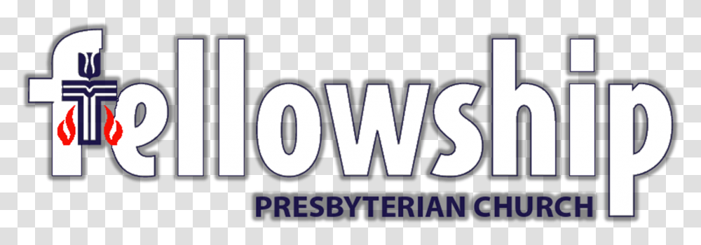 Fellowship Presbyterian Church Presbyterian Church Usa, Word, Label, Alphabet Transparent Png