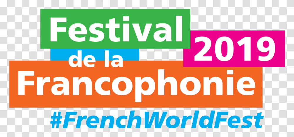 Festival De La Francophonie Chicago, Word, Alphabet, Number Transparent Png