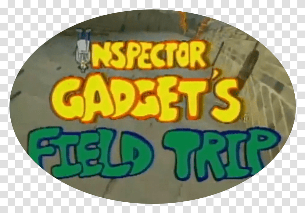 Field Trip Starring Inspector Gadget Language, Food, Sweets, Confectionery, Text Transparent Png