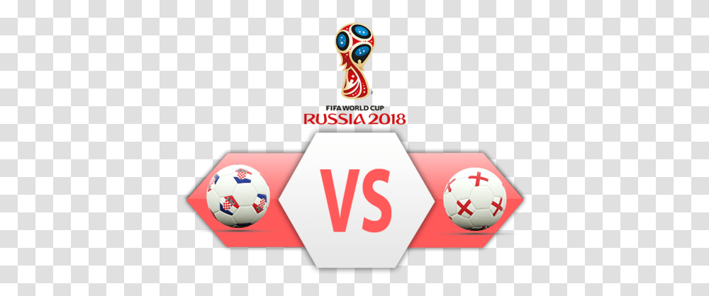 Fifa World Cup 2018 Semi Finals Croatia Vs England France Vs Croatia World Cup 2018, Soccer Ball, Football, Team Sport, Sphere Transparent Png