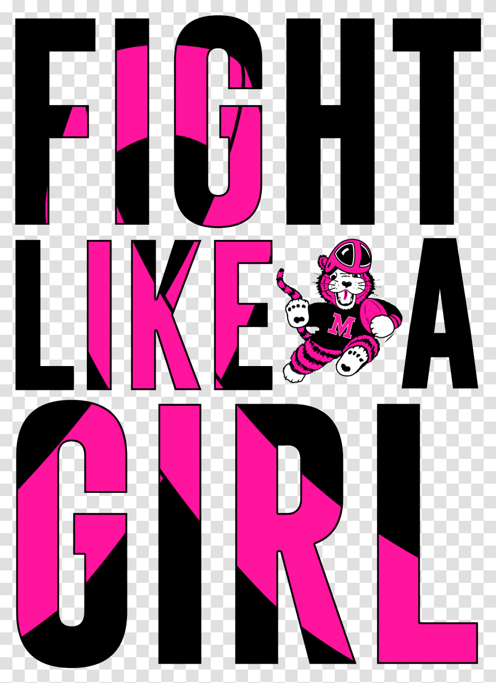 Fight Like A Girl Breast Cancer Download Graphic Design, Poster, Advertisement Transparent Png