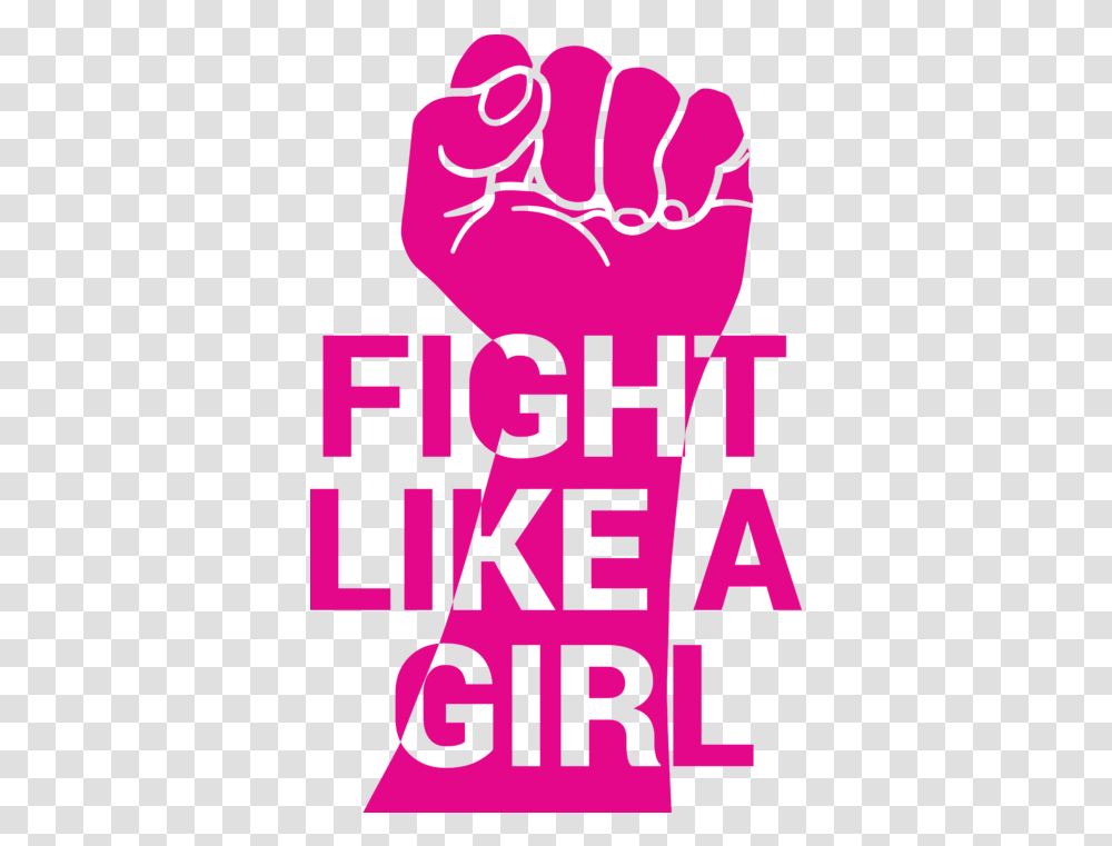 Fight Like A Girl Raised Fist Shower Curtain Fight Like A Girl Fist, Hand, Poster, Advertisement Transparent Png