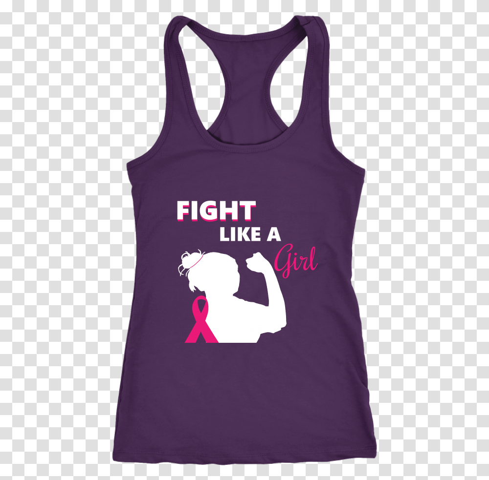 Fight Like A Girl Tee T Shirt, Apparel, Tank Top Transparent Png