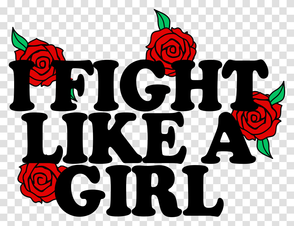 Fight Like A Girl Transparent Png