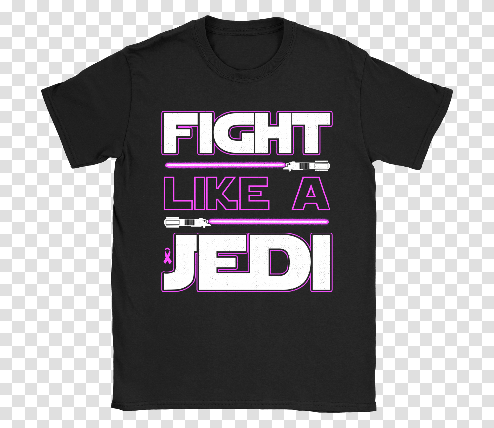 Fight Like A Jedi Mace Windu Star Wars Unisex, Clothing, Apparel, T-Shirt Transparent Png