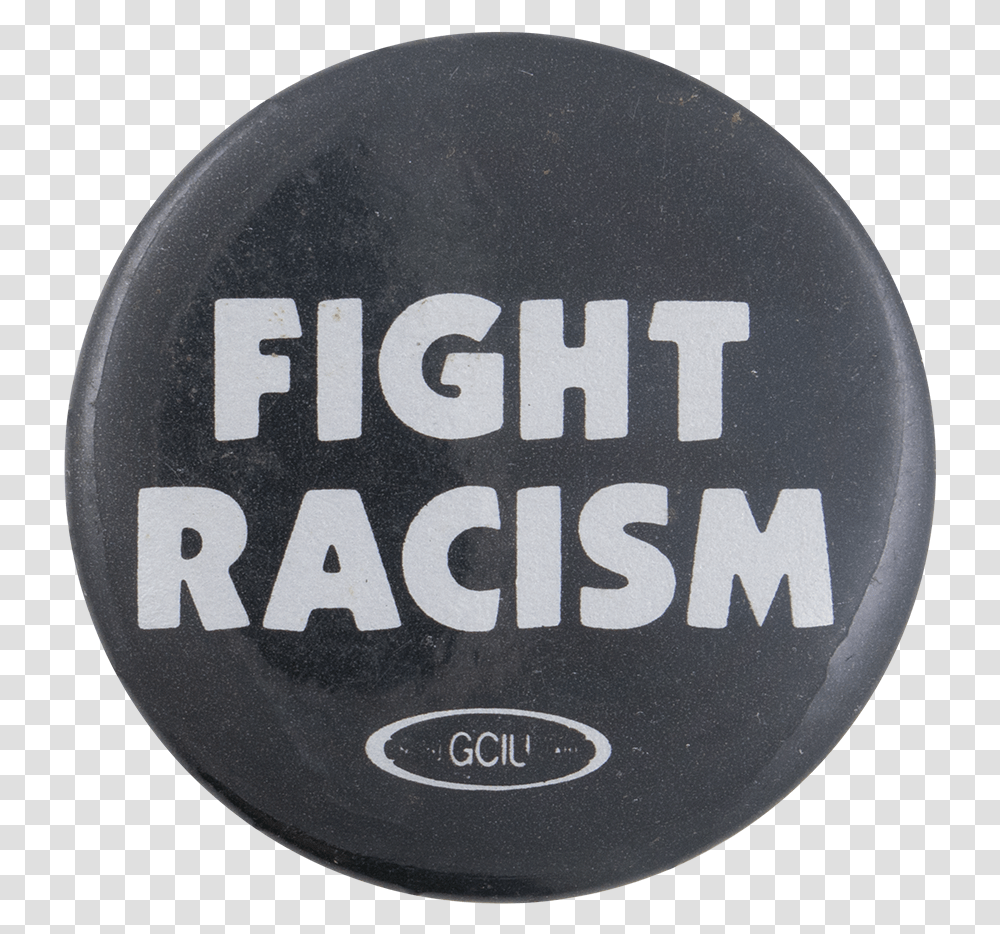 Fight Racism Cause Button Museum Circle, Logo, Trademark Transparent Png