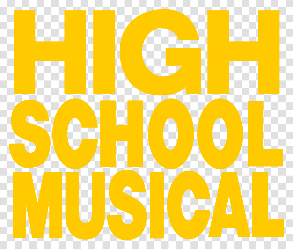 Filehigh School Musical Text Logopng 1886979 High School Musical Senior Year, Number, Symbol, Word, Alphabet Transparent Png