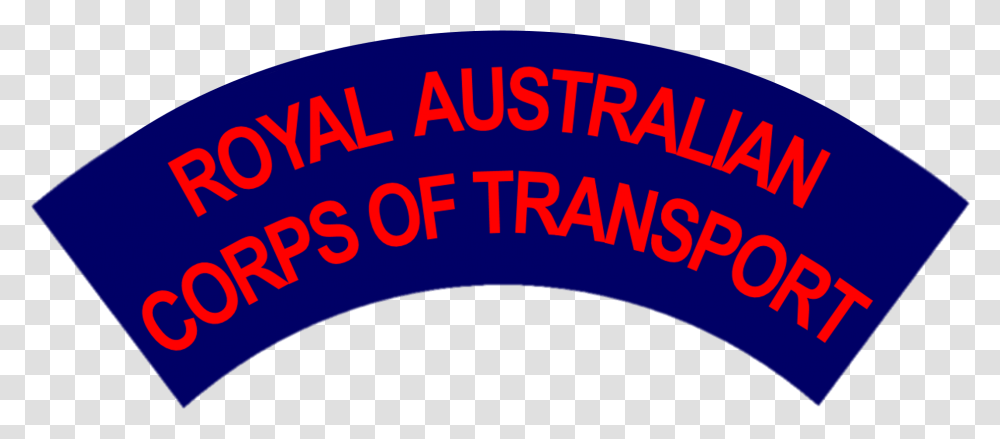 Fileroyal Australian Corps Of Transport Battledress Flash Circle, Text, Lighting, Alphabet, Word Transparent Png