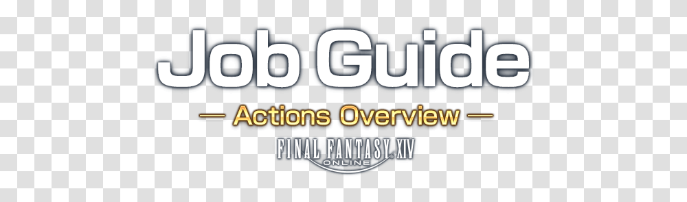 Final Fantasy Xiv Job Guide Final Fantasy 14 Job Tree, Alphabet, Text, Word, Symbol Transparent Png