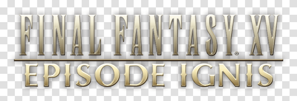 Final Fantasy Xv Episode Ignis Release Date Revealed Graphic Design, Word, Alphabet, Logo Transparent Png
