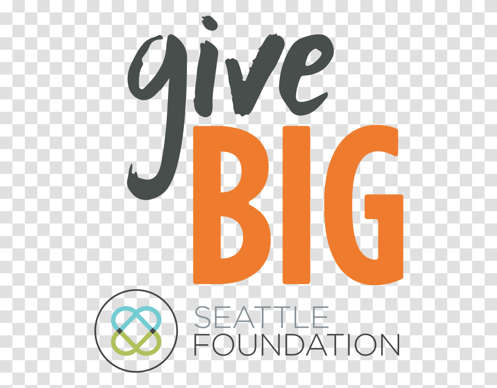 Finally A Friendly Reminder That The Seattle Foundation Graphic Design, Number, Alphabet Transparent Png