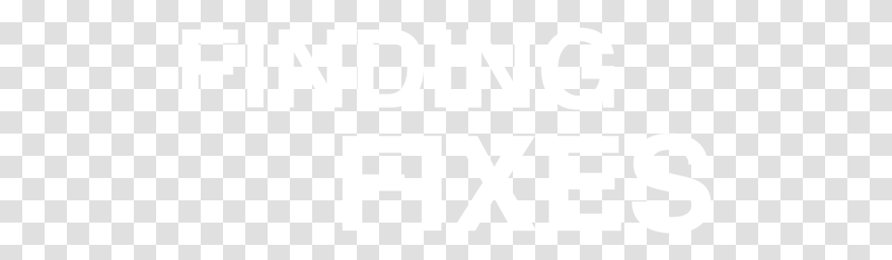 Finding Fixes Text White Poster, Word, Alphabet, Label, Number Transparent Png