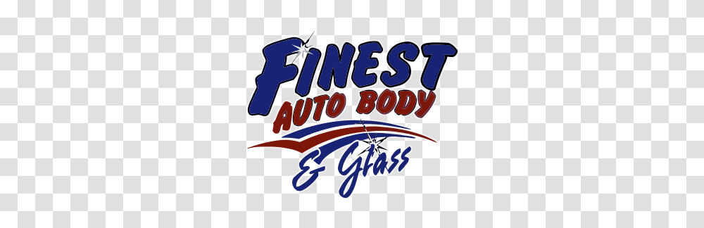Finest Auto Body And Glass The Name Says It All, Label, Advertisement, Poster Transparent Png