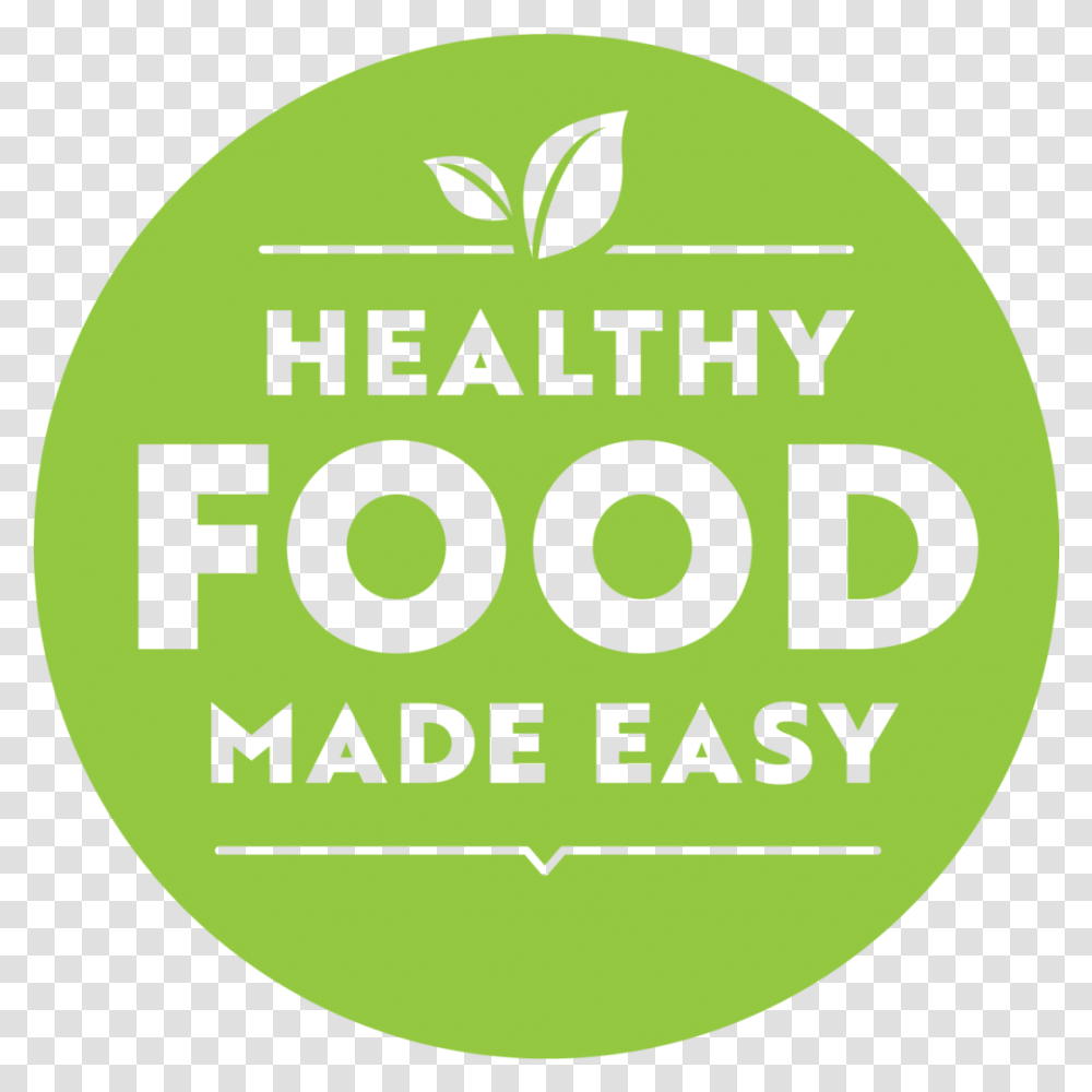 Fiona Maher Feemaher Twitter Healthy Food Made Easy, Label, Text, Green, Symbol Transparent Png