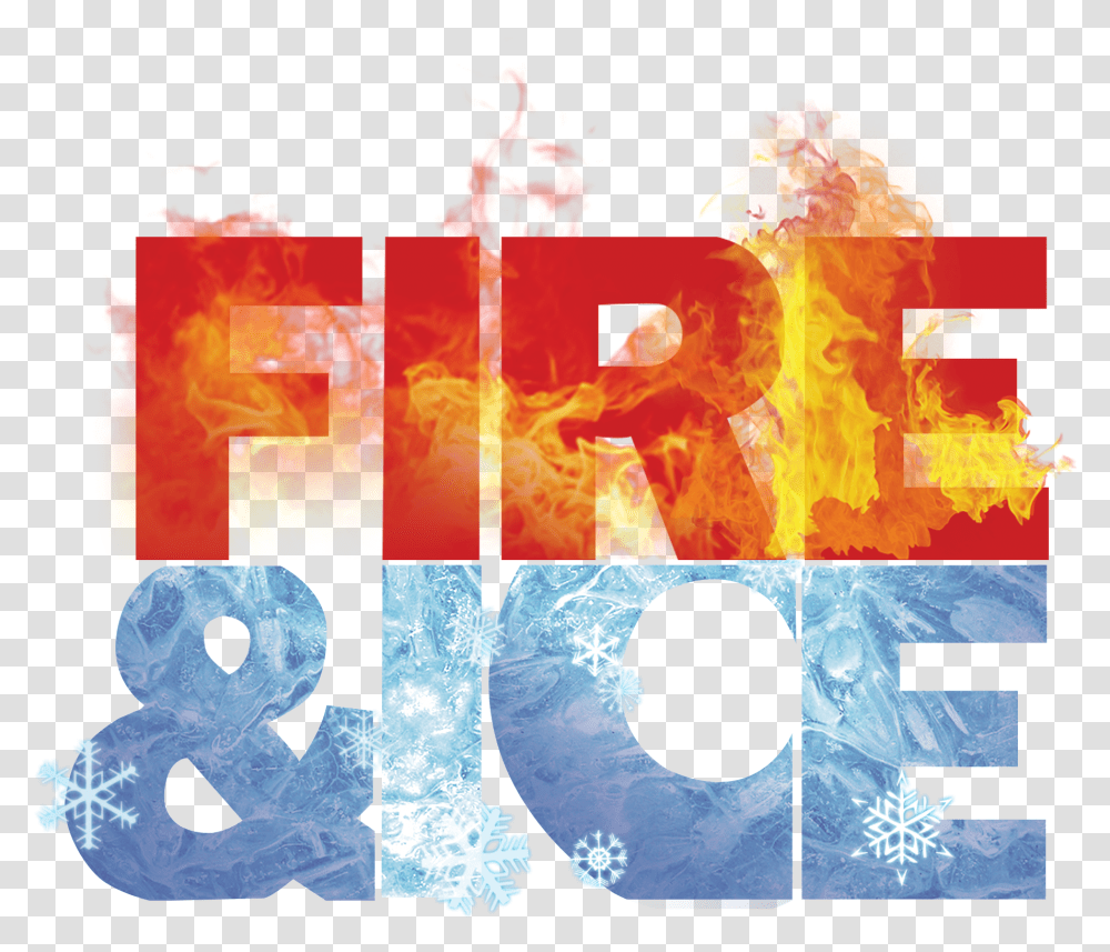 Fire And Ice 2019 Fire And Ice Text, Flame, Outdoors, Mountain, Nature Transparent Png