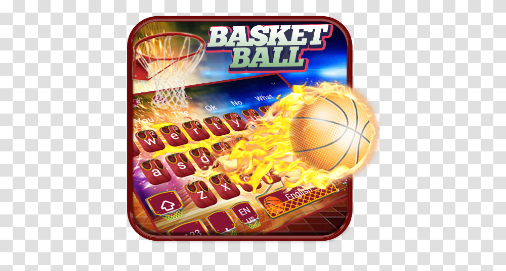 Fire Basket Ball Keyboard Theme Apps On Google Play For Basketball, Arcade Game Machine, Sport, Sports, Text Transparent Png