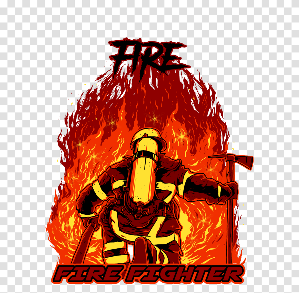 Fire Fighter T Shirt Graphic Design Illustration, Poster, Advertisement, Flame, Bonfire Transparent Png