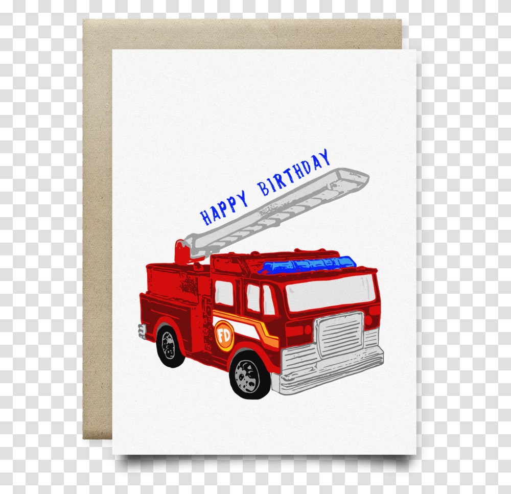 Fire Truck Kid's Happy Birthday Card Fire Apparatus, Vehicle, Transportation, Fire Department Transparent Png