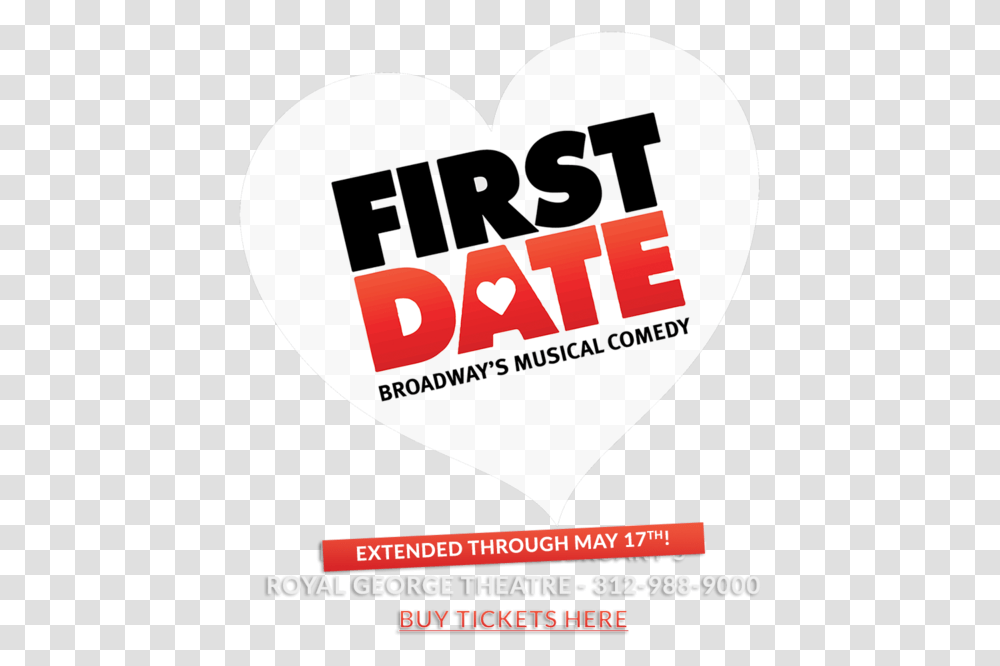 First Date First Date Broadway, Poster, Advertisement, Logo, Symbol Transparent Png