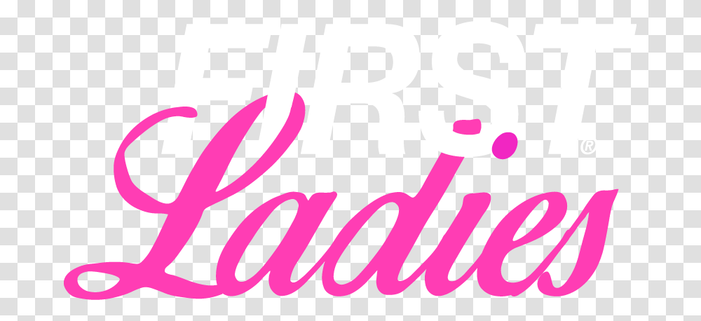 First Ladies, Word, Beverage, Soda Transparent Png