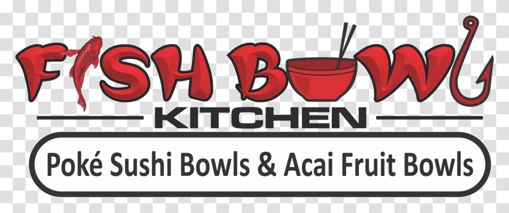 Fish Bowl Kitchen, Dynamite, Soup Bowl, Alphabet Transparent Png