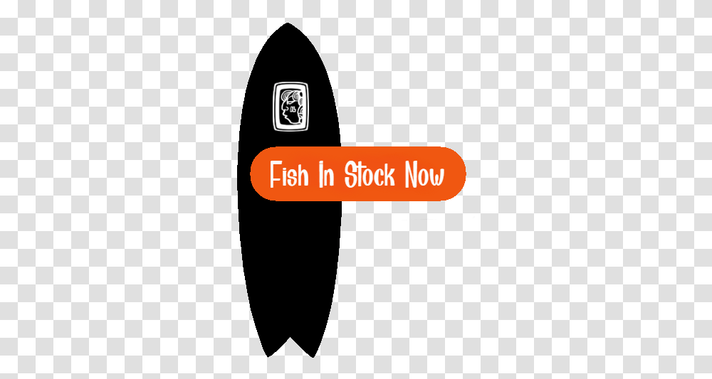 Fish Surfboards In Stock Now Illustration, Label, Logo Transparent Png