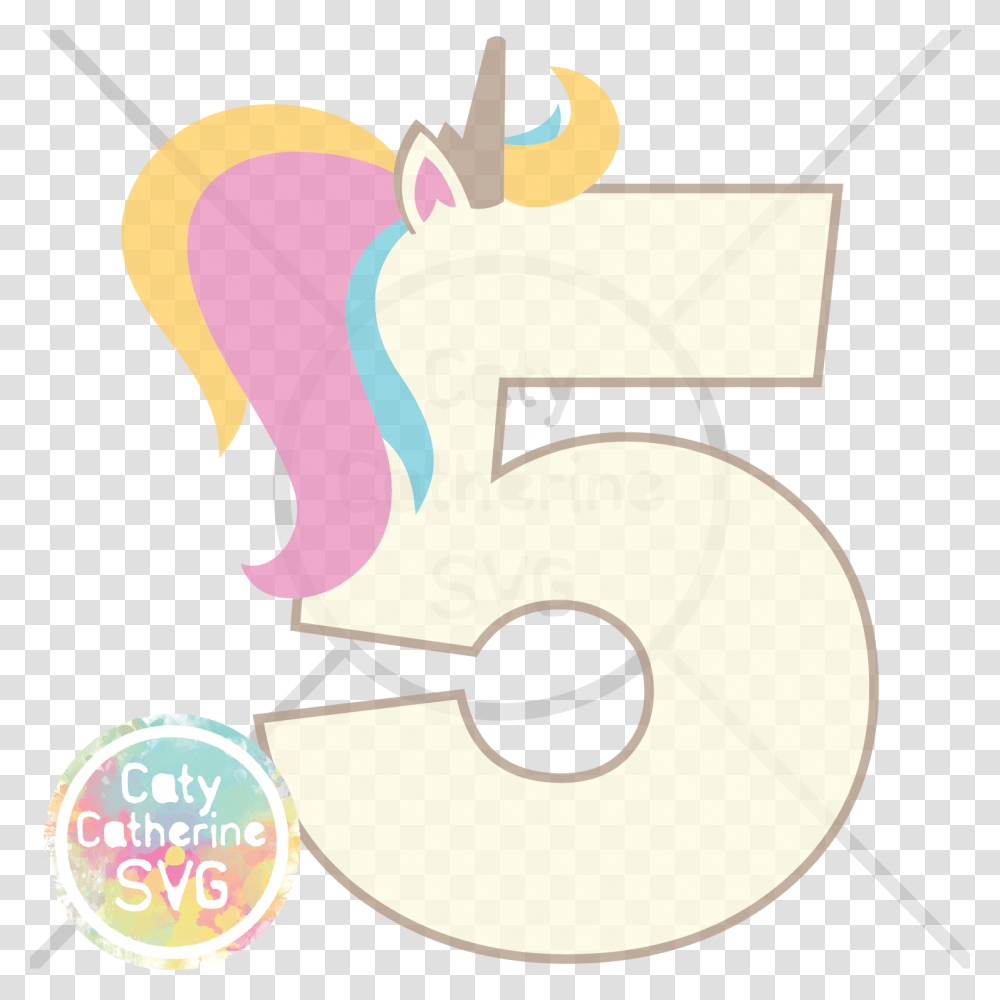 Five Years Old Birthday Unicorn Svg Cut File Number 5 With Unicorn, Label Transparent Png