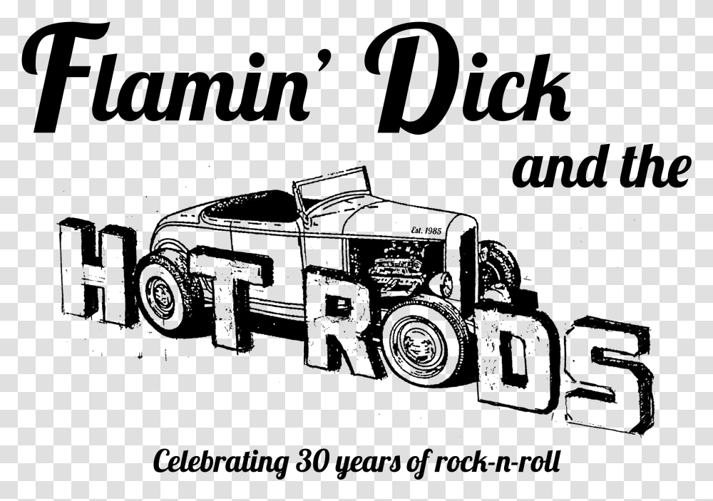 Flamin Dick And The Hot Rods, Vehicle, Transportation, Car, Automobile Transparent Png