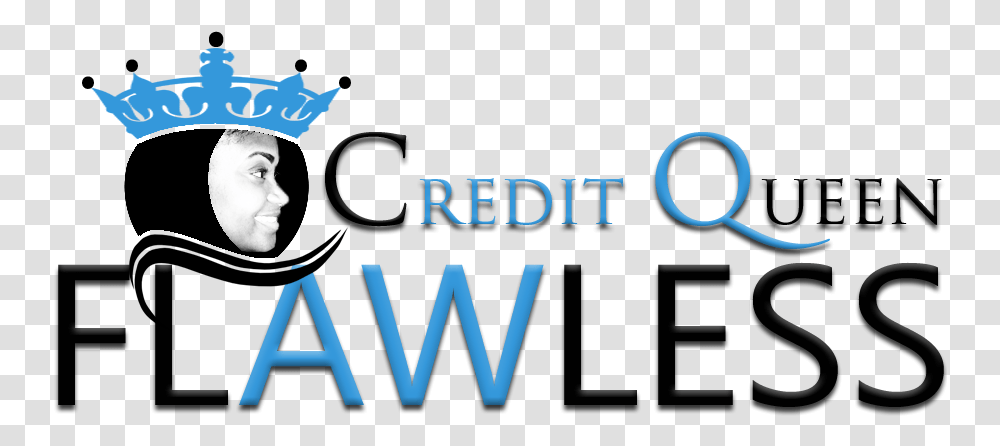 Flawless Credit Queen Home Flawless Credit Queen Graphic Design, Word, Text, Alphabet, Person Transparent Png