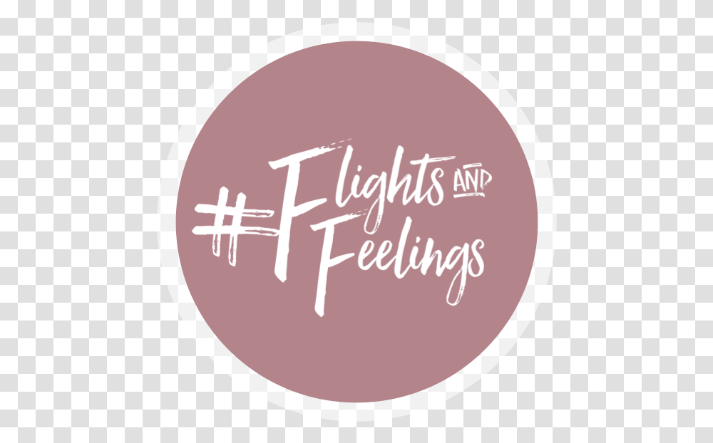 Flights And Feelings Calligraphy, Label, Face, Word Transparent Png