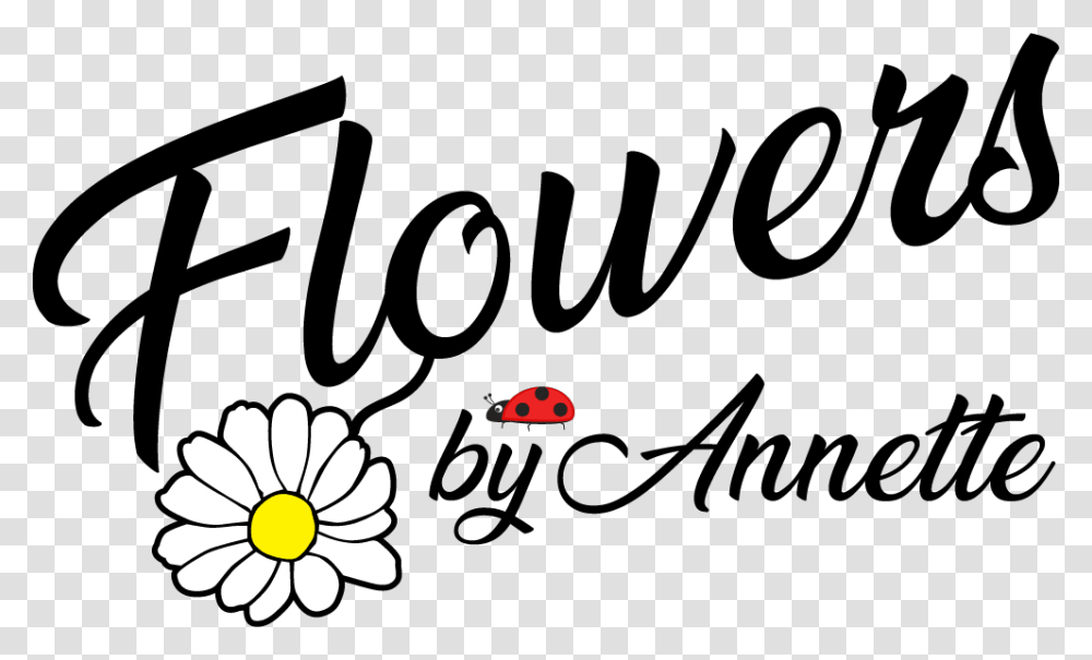 Flowers By Annette Daisy, Handwriting, Calligraphy, Dynamite Transparent Png