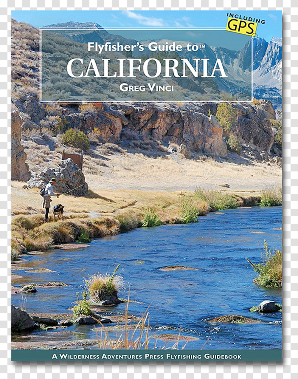 Flyfisher S Guide To California Mountain River Transparent Png