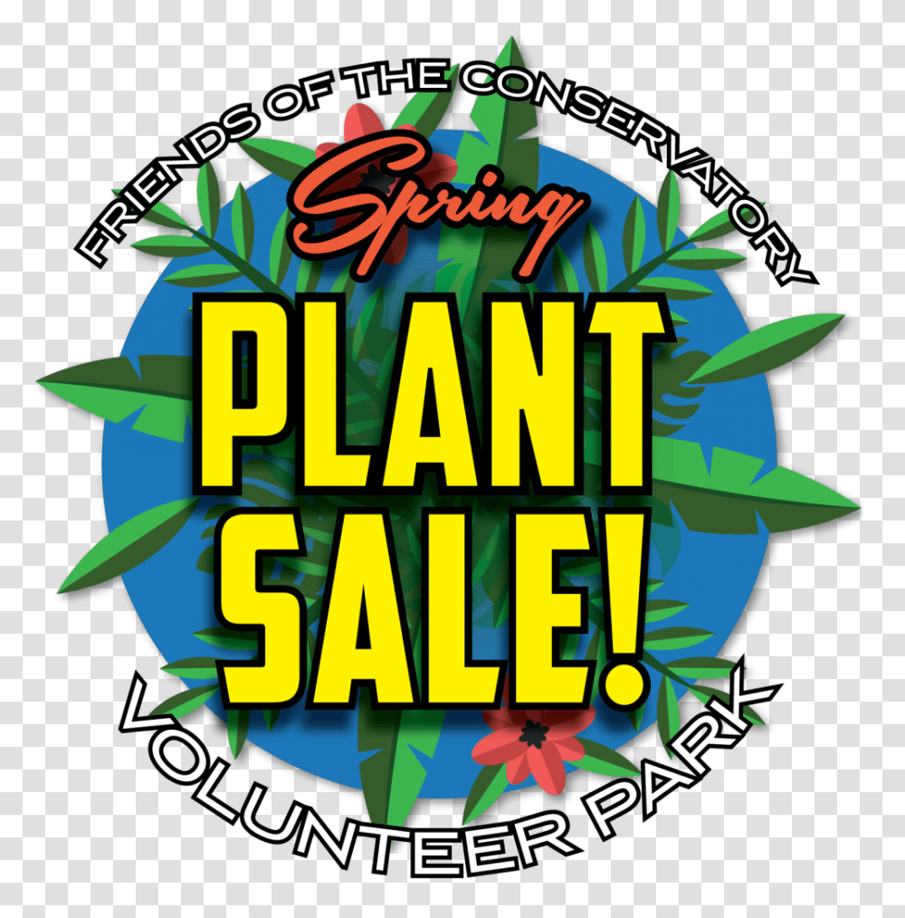 Foc Spring Plant Sale Friends Of The Conservatory, Poster, Advertisement, Paper, Flyer Transparent Png
