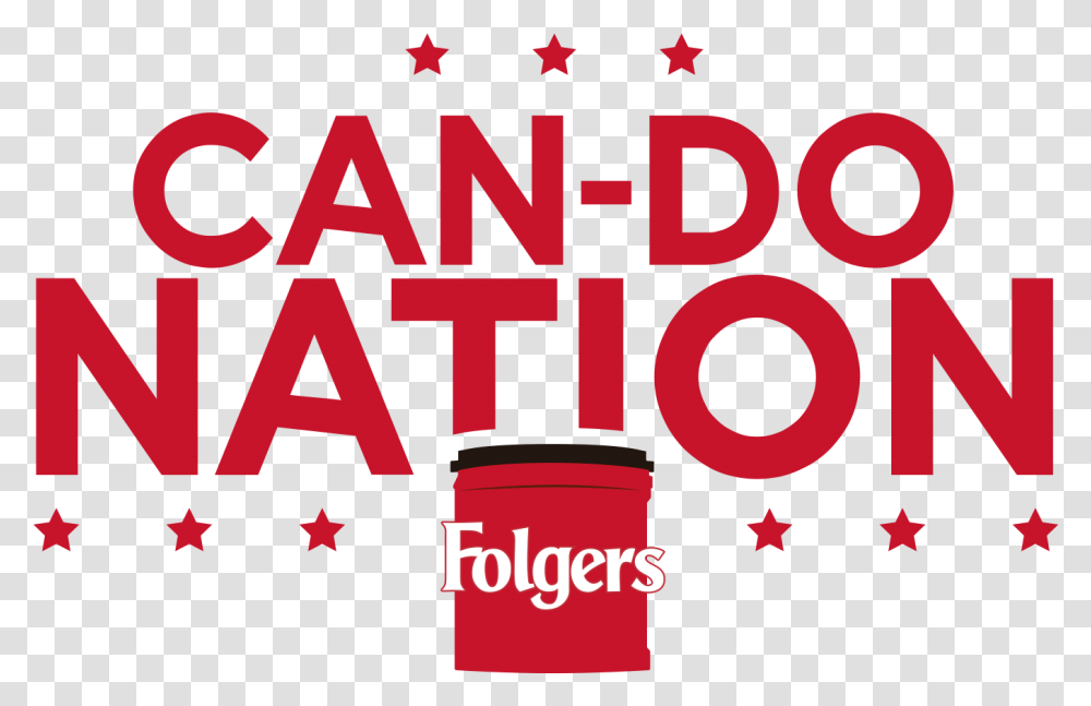 Folgers Coffee Is Celebrating Those Who Are Working, Alphabet, Number Transparent Png