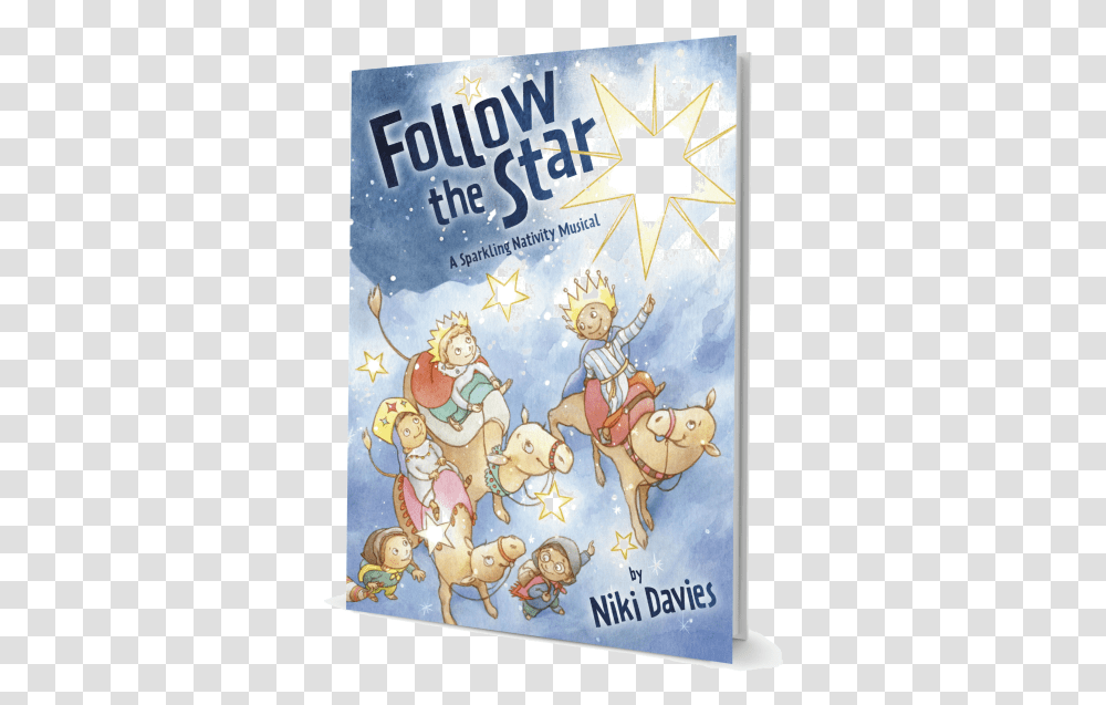 Follow The Star By Niki Davies Nativity Musical Play Cartoon, Poster, Advertisement, Flyer, Paper Transparent Png