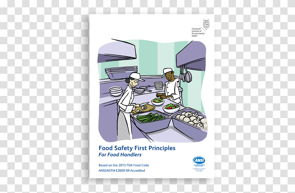 Food Safety First Principles For Food Handlers Safety Food Handler, Person, Human, Advertisement, Poster Transparent Png