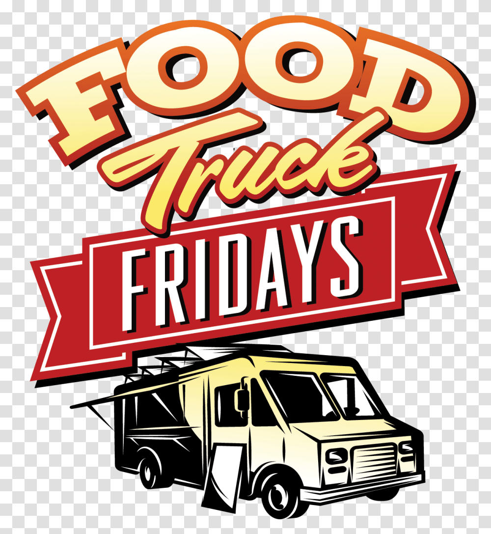 Food Truck Fridays Roll Into Sienna In June Commercial Vehicle, Advertisement, Poster, Flyer, Paper Transparent Png