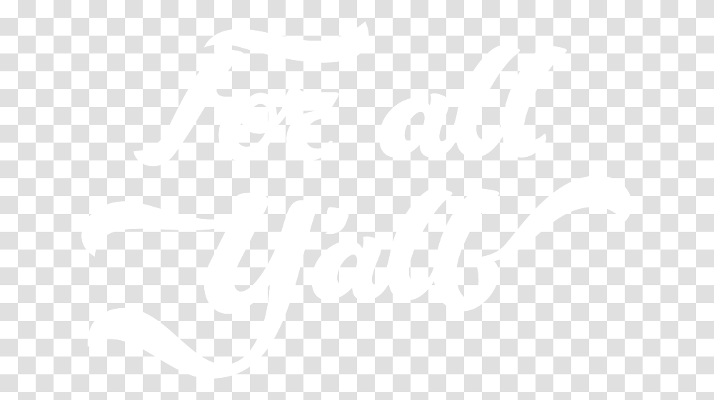 For All Yall Scene On Landing, Alphabet, Handwriting, Calligraphy Transparent Png