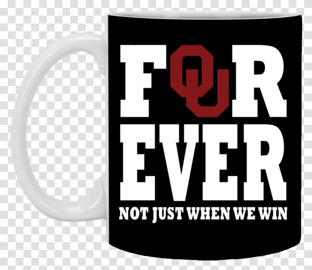 For Ever Oklahoma Sooners Mug Cup Coffee Gift White Heat, Coffee Cup, Latte, Beverage, Drink Transparent Png
