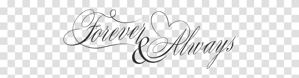 Forever And Always Word Art File Forever And Always, Calligraphy, Handwriting, Alphabet Transparent Png