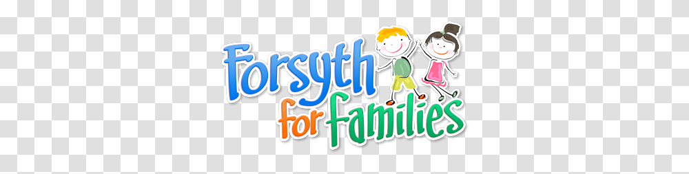 Forsyth For Families, Label, Outdoors, Word Transparent Png