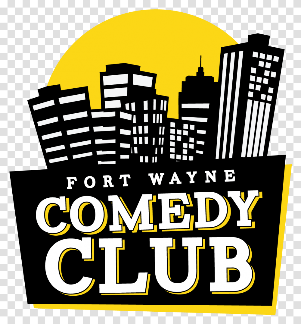 Fort Wayne Comedy Club, Advertisement, Poster, Paper Transparent Png
