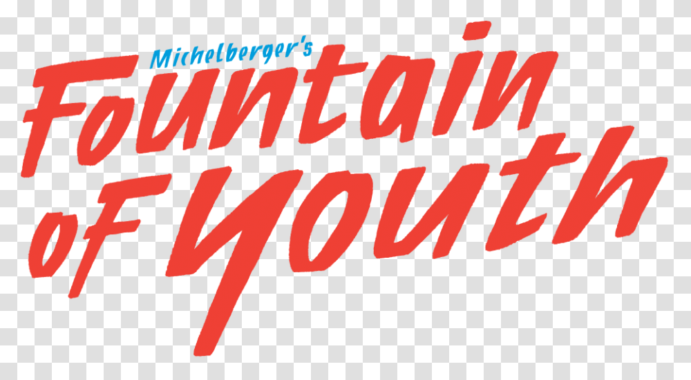 Fountain Of Youth Logo Fountain Of Youth Michelberger, Word, Alphabet, Label Transparent Png