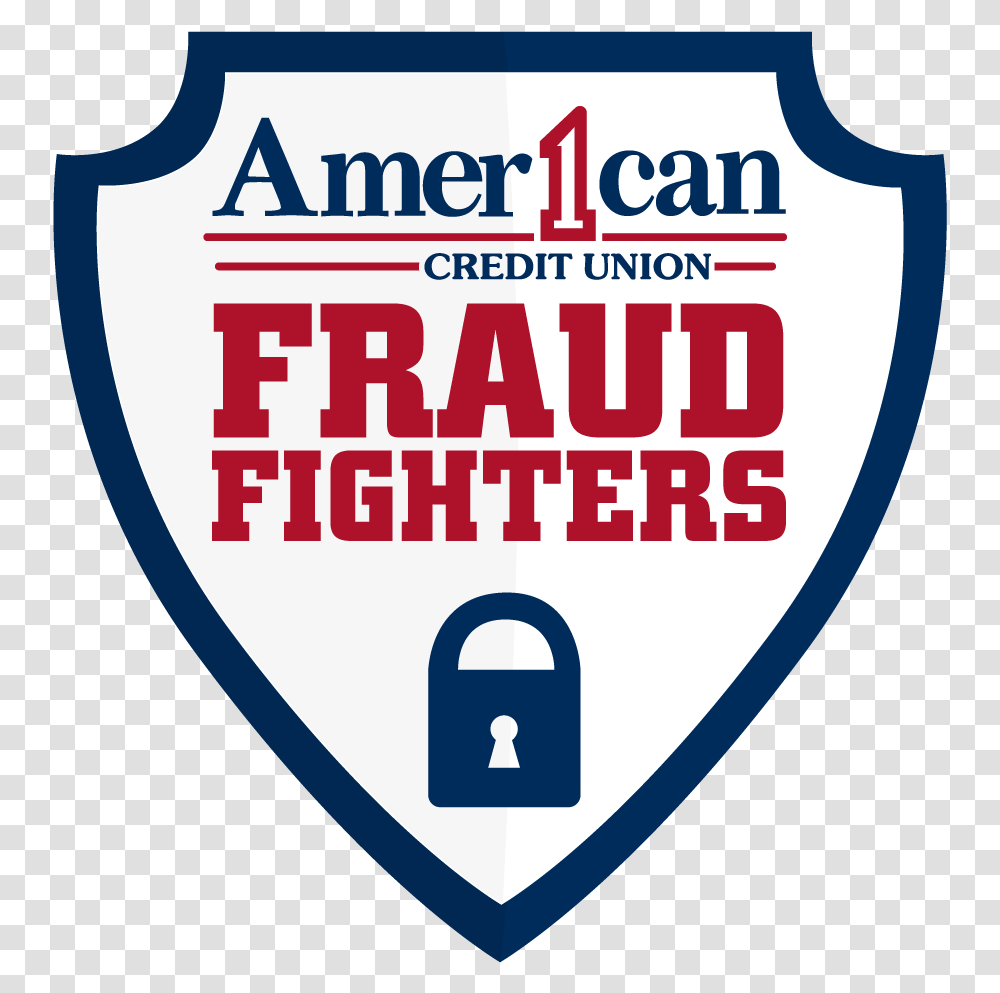 Fraud Fighters American 1 Credit Union, Armor, Shield, Poster, Advertisement Transparent Png