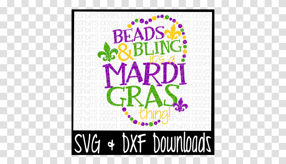 Free Beads And Bling Its A Mardi Gras Thing Mardi Svg Beads Mardi Gras, Word, Alphabet, Paper Transparent Png