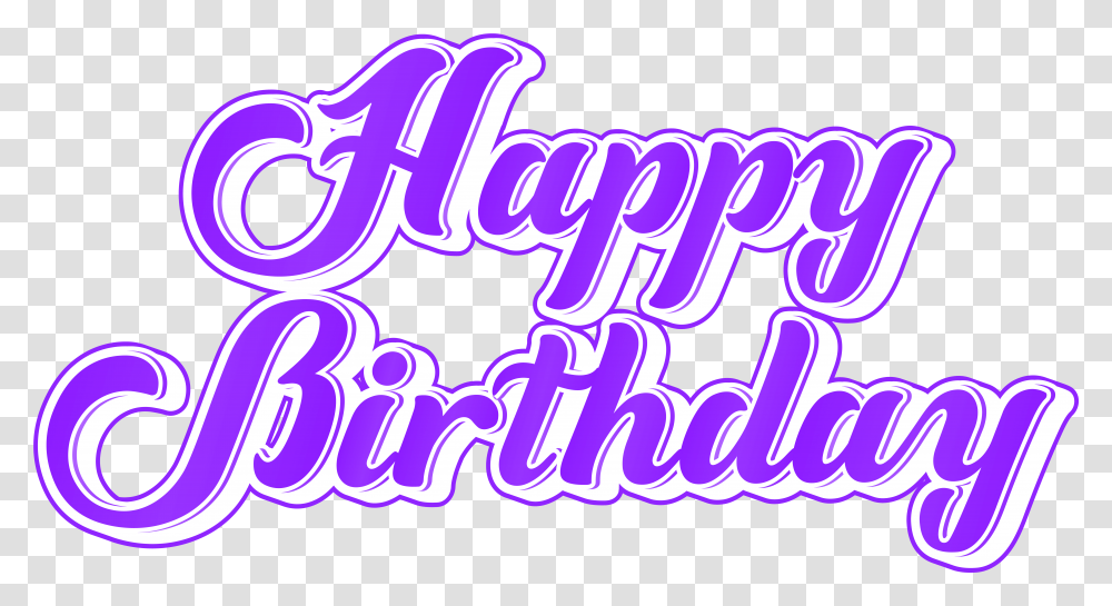 Free Download Purple Happy Birthday Images Hd Images Of Happy Birthday, Alphabet, Lighting, Label Transparent Png