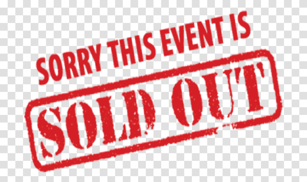 Free Download Sorry This Event Is Sold Out High Risk, Label, Word, Rug Transparent Png