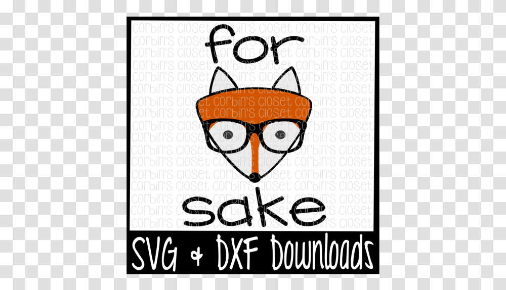 Free For Fox Sake Svg Cut File Crafter File Cartoon, Label, Logo Transparent Png